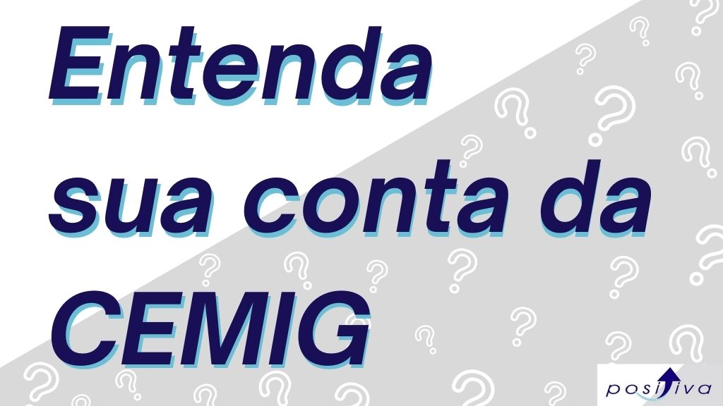 entenda a conta da cemig